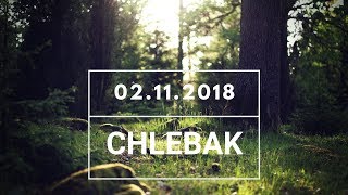 Chlebak [#349] 02.11.2018