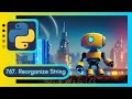 LeetCode 767. Reorganize String Like a Pro | Deep Dive into Priority Queue and Sorting Techniques