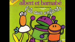 Albert et Barnabé chanson