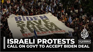 Protesters in Tel Aviv urge Biden to save Israeli captives, call for Netanyahu's ouster