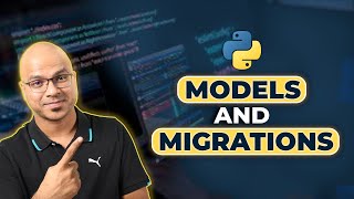 #17 Django tutorials | Models and Migrations