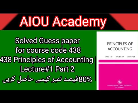 Solved Guess Paper Of Course Code 438 || Principles Of Accounting ...