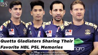 Quetta Gladiators sharing their Favorite HBL PSL Memories | HBL PSL 2020
