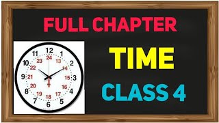 Class 4 maths Chapter TIME|#TimeChapter | CBSE and ICSE board in Hindi