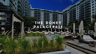 The Roney Palace #632