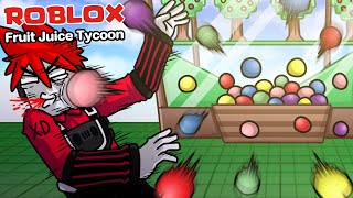 Roblox : Fruit Juice Tycoon เกมทำฟาร์มผลไม้และน้ำผลไม้ แห่งการ AFK !!!