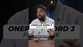 OnePlus Nord 3 Will Be a Gamechanger! #shorts