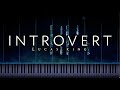 Sad Piano Music - Introvert  | Piano Tutorial