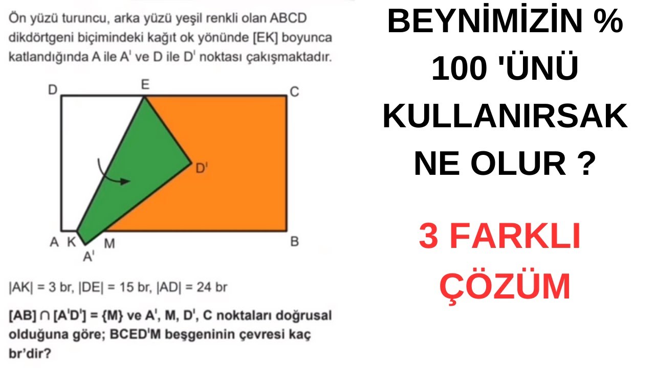 Beynimizin % 100 'ünü Kullanırsak Ne Olur ? | Sağlam Geometri Sorusu ...