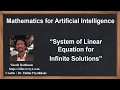 Machine Learning Tutorial Python Mathematics : 18. System of Linear Equations | Infinitely Solution
