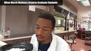 When March Madness inspires Grad Students