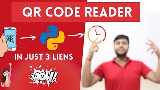 🔥QR Code Reader in just 3 lines using Python | Hindi
