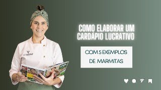 Cardápio LUCRATIVO com 5 exemplos de marmitas