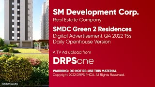 SMDC Green 2 Residences Digital Ad Q4 2022 15s (Philippines, Daily Openhouse Version)