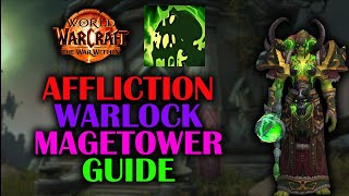 Affliction Warlock Magetower | Challenge #24/36 | Guide | The War Within 11.0.7