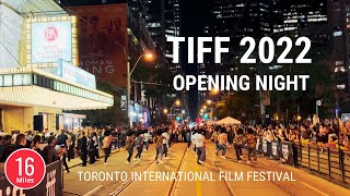 TIFF 2022 Opening Night - Toronto International Film Festival