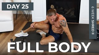 Day 25: 30 Min FULL BODY CIRCUITS with Dumbbells // Build + Burn // 6WS2