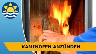 So zünden Sie den Kaminofen an