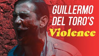 How Guillermo Del Toro Uses Violence | Video Essay