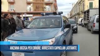 Bitonto | Anziana uccisa per errore, arrestato capoclan latitante.