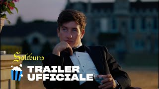 Saltburn | Trailer Ufficiale | Prime Video