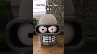 Bender Echo Dot Case