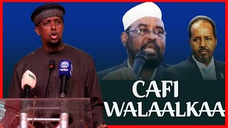 Cafi Walaalkaa Muxaadaro Cusub | Sheikh Kinyaawi #duet #socialmedia #sheikhmustafe