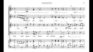 AMAZING GRACE (For Mixed Choir) Arrangement by Richard C. Scher