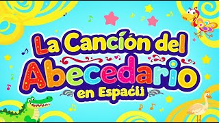 La Canción del Abecedario en Español – Aprende el Alfabeto con Música Divertida 🎶🔤