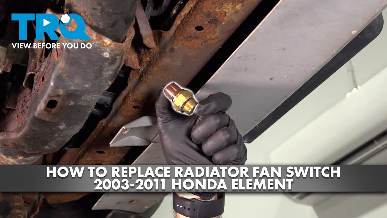 How To Replace Radiator Fan Switch 2003-2011 Honda Element - YouTube