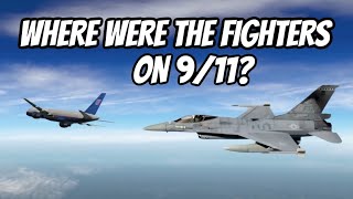 Where Were the Fighters on 9/11?