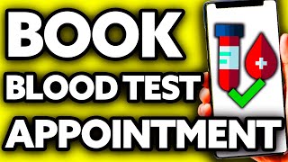How To Book Blood Test Appointment Online UK (2025)