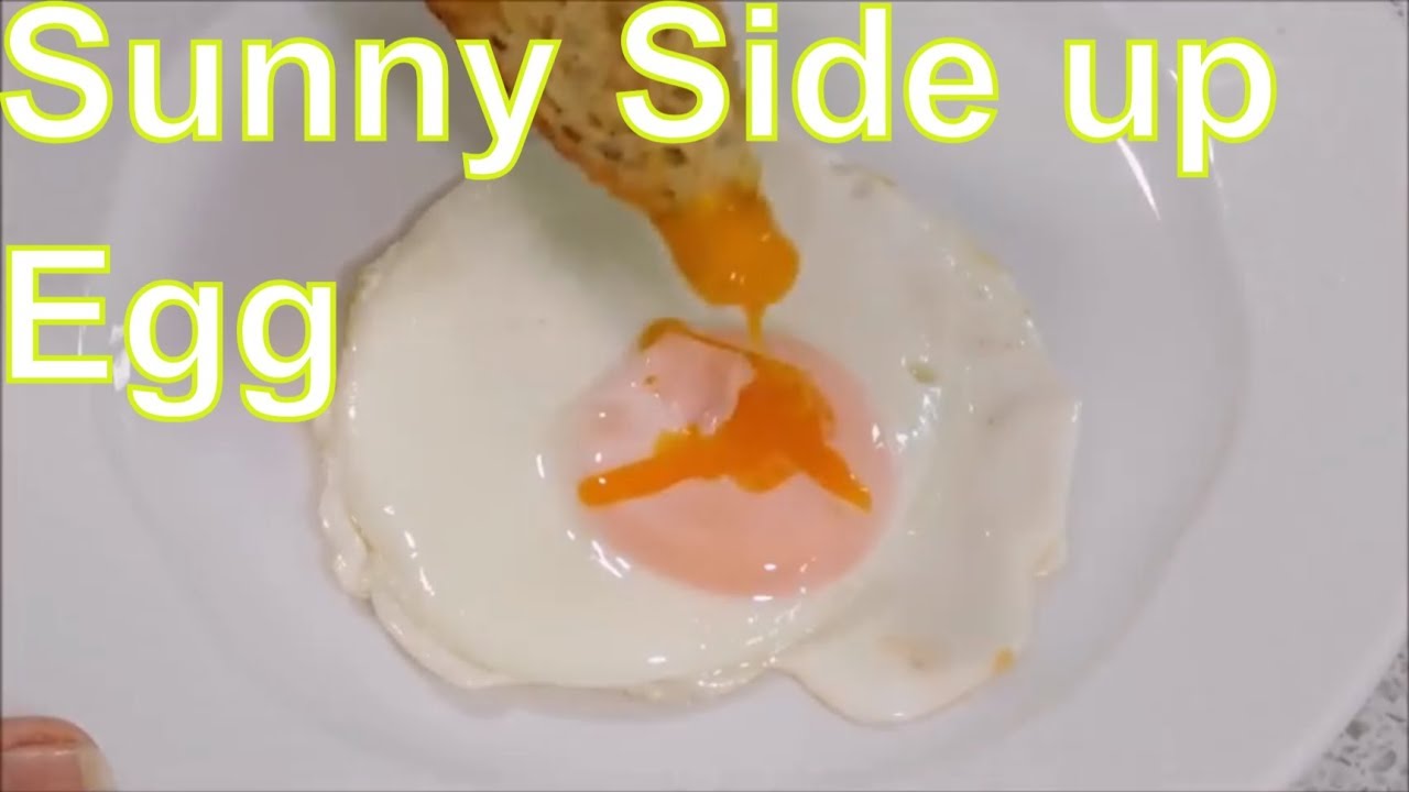 How To Cook Sunny Side Up Eggs NO Flip Eggs Perfect Over Easy Eggs ...