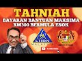 TAHNIAH, BANTUAN TUNAI MAKSIMA RM300 DISALURKAN BERMULA 15 OKT.