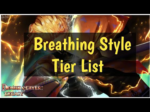 Demon Slayer Legacy Breathing Style Tier List (July 2023) Demon Slayer Legacy Power Tier List