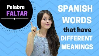 Spanish words with different meanings (Word FALTAR) Tiene mas de 5 usos!