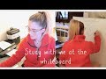 Study with Me at the White Board | 40 min Classical Music