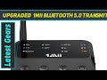 [Upgraded] 1Mii Bluetooth 5.0 Transmitter Receiver for - Review 2023