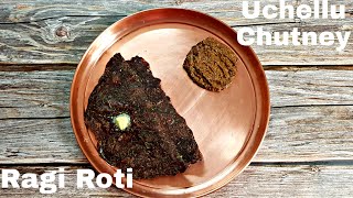 Ragi roti with Uchellu chutney | Ragi roti | millets roti |ರಾಗಿ ರೊಟ್ಟಿ, ಹುಚ್ಚೆಳ್ಳು ಚಟ್ನಿ