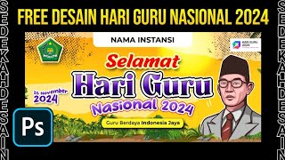 FREE DESAIN BANNER Selamat Hari Guru 2024