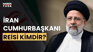 İran Cumhurbaşkanı Reisi'nin nasıl bir kariyeri vardı?