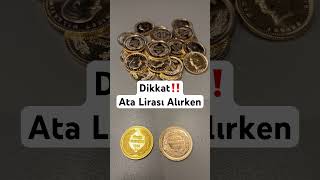 #dikkat #altın #gold #ata #cumhuriyet Ata Lirası Alırken Dikkat‼️04.02.2024