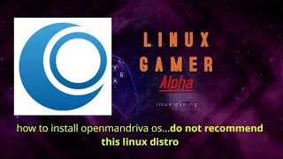 how to install openmandriva os...do not recommend this linux distro