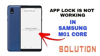 App Lock Is Not Working in SAMSUNG M01 Core || Solution 🔥