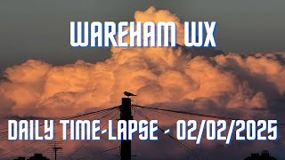 Wareham - Daily Time-lapse - 02/02/2025