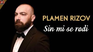 PLAMEN RIZOV - Sin mi se rodi-2021