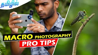 MACRO PHOTOGRAPHY  pro tips and tricks | Tamil mobile photography tips @PhotographyTamizha