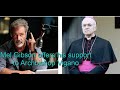 Mel Gibson Letter of Support to Archbishop Viganò: Excommunication by  Francis Is a Badge of Honor