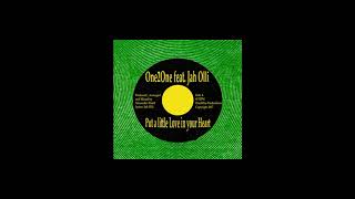 One2One feat. Jah Olli - Put a little Love in your Heart (Original)