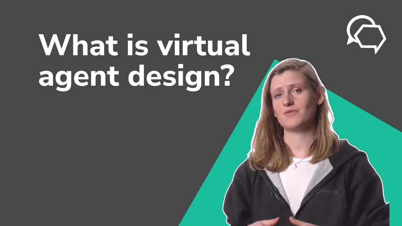 What Is Virtual Agent Design Youtube